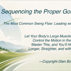 Sequencing the Proper Golf Swing